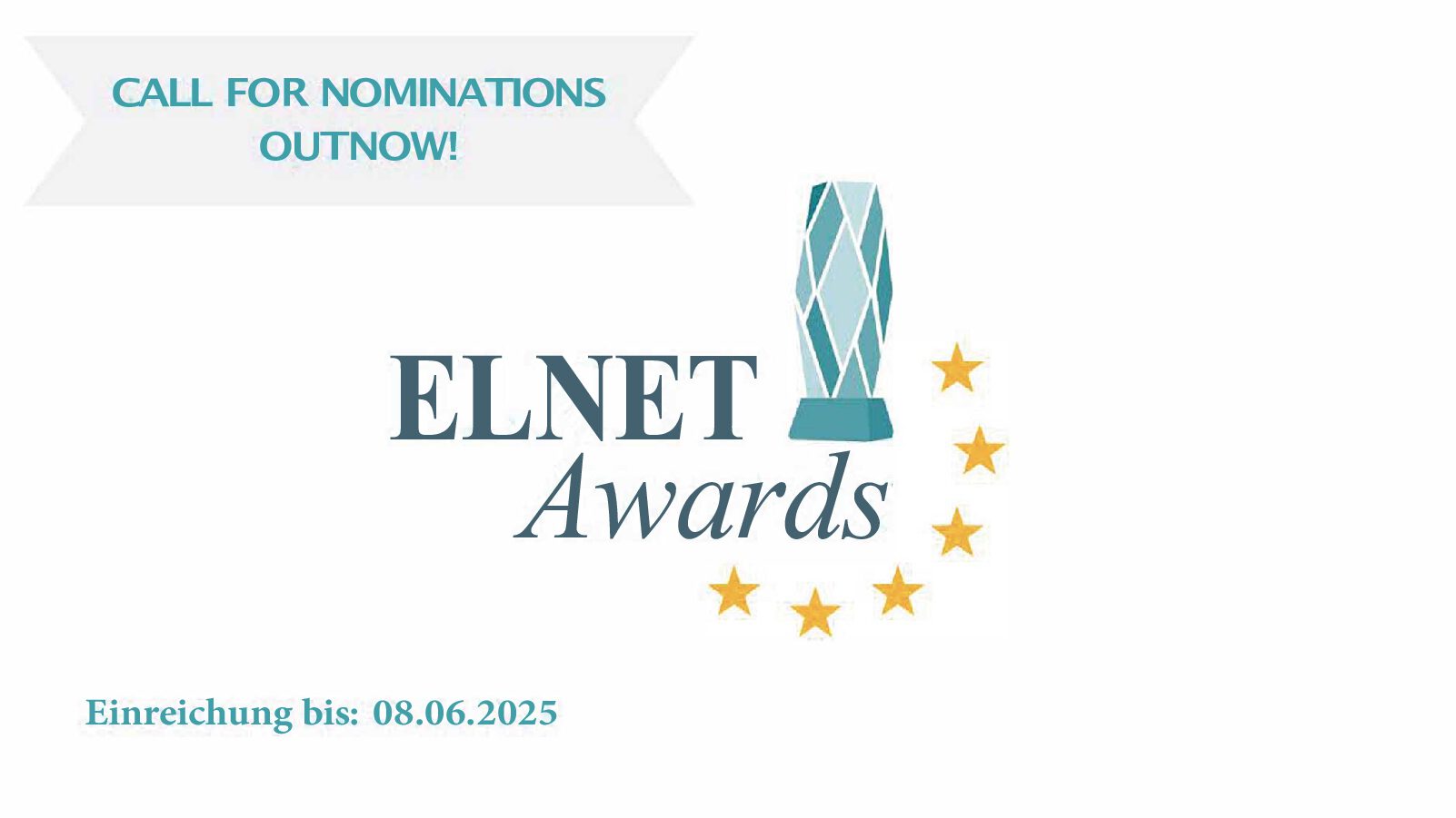 Nominierungsaufruf ELNET Awards 2025 European Leadership Network ELNET 